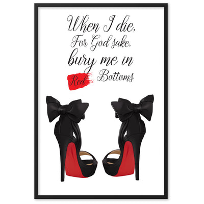 When I Die Framed matte paper poster - Fearless Confidence Coufeax™