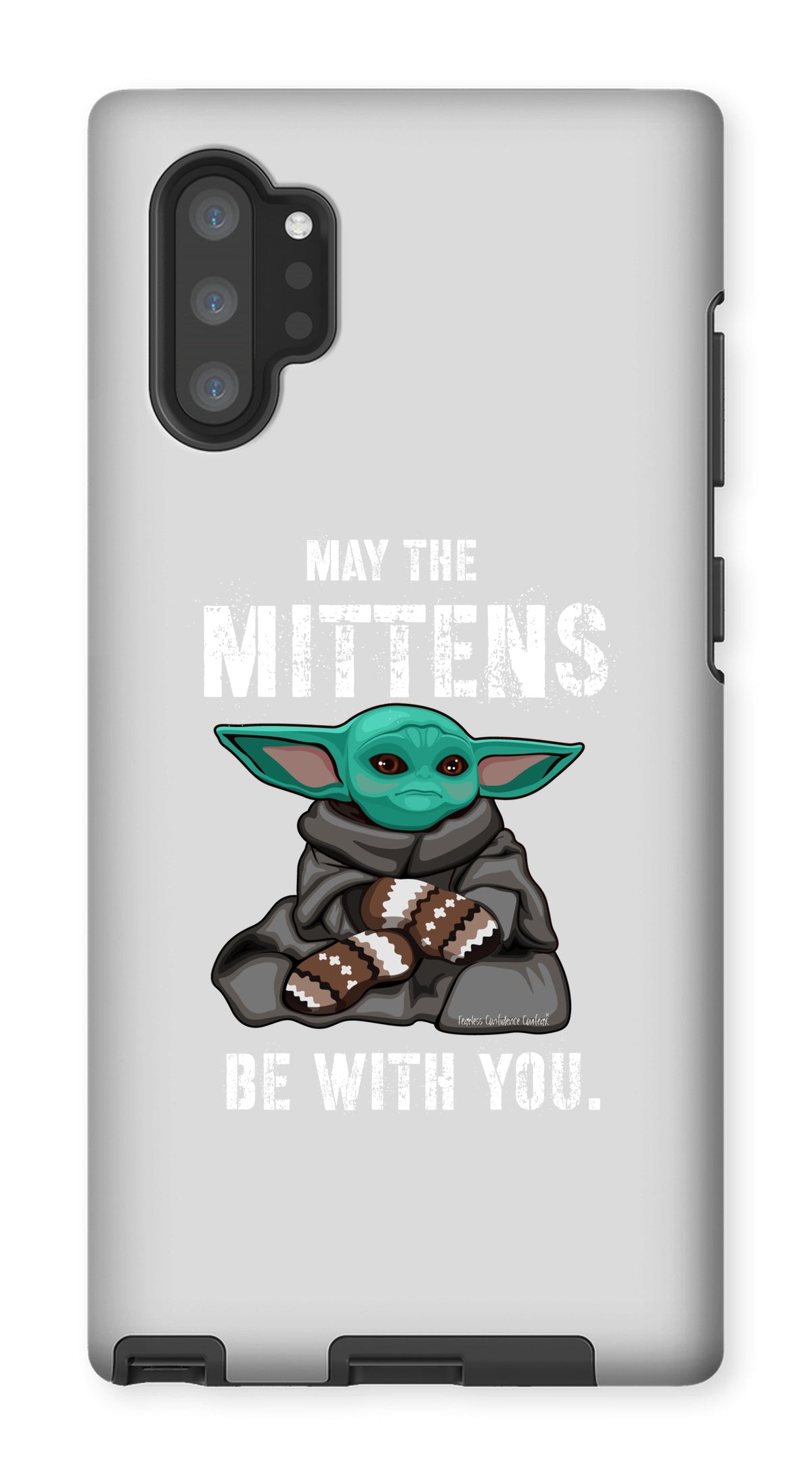 May The Mittens Be With You Phone Case - Fearless Confidence Coufeax™