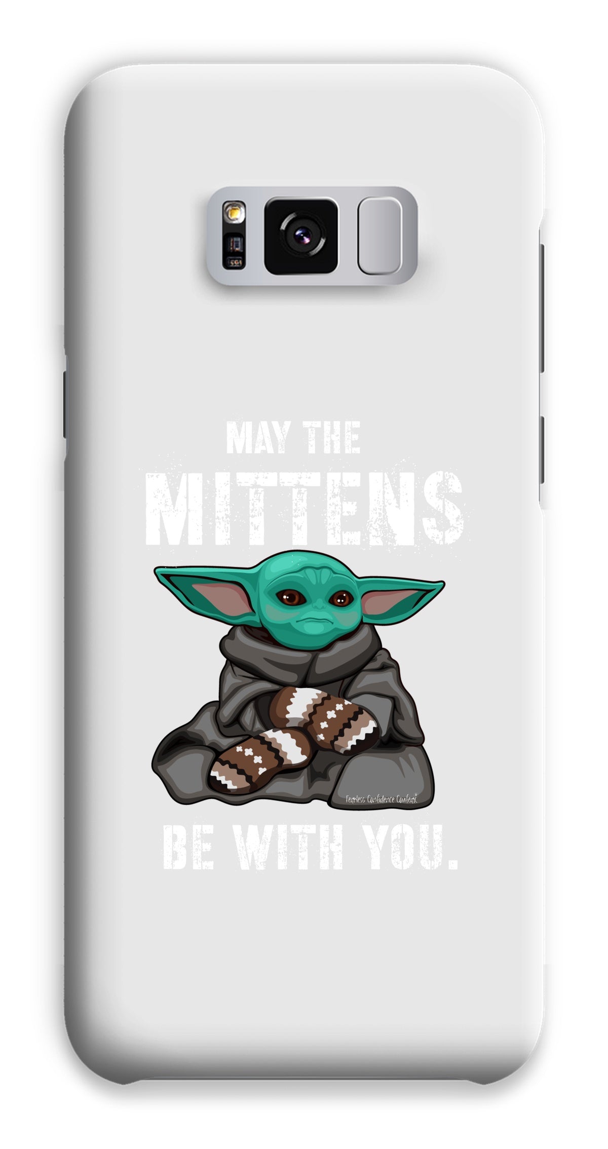 May The Mittens Be With You Phone Case - Fearless Confidence Coufeax™