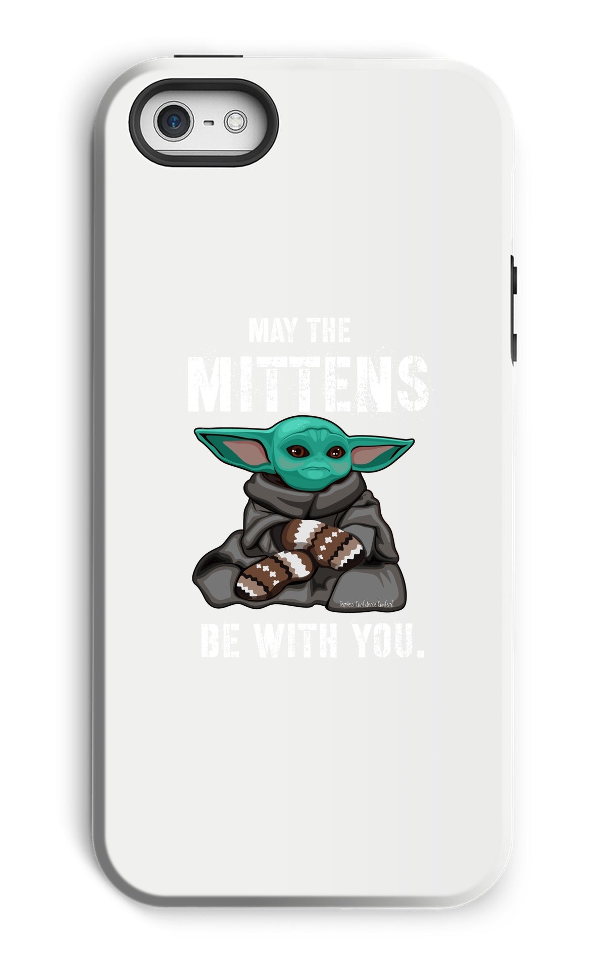 May The Mittens Be With You Phone Case - Fearless Confidence Coufeax™