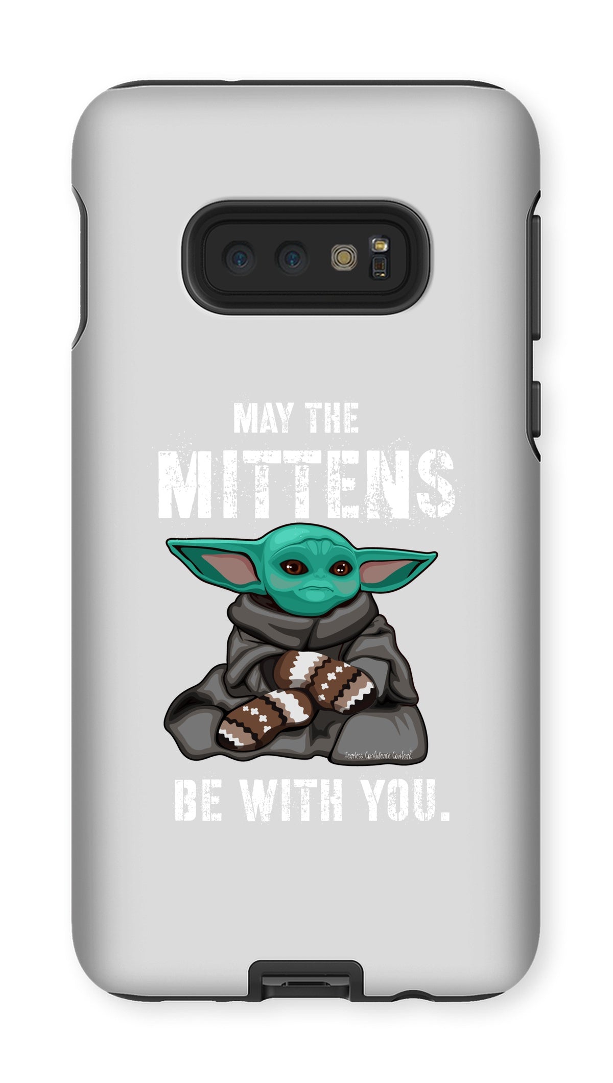 May The Mittens Be With You Phone Case - Fearless Confidence Coufeax™