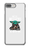 May The Mittens Be With You Phone Case - Fearless Confidence Coufeax™