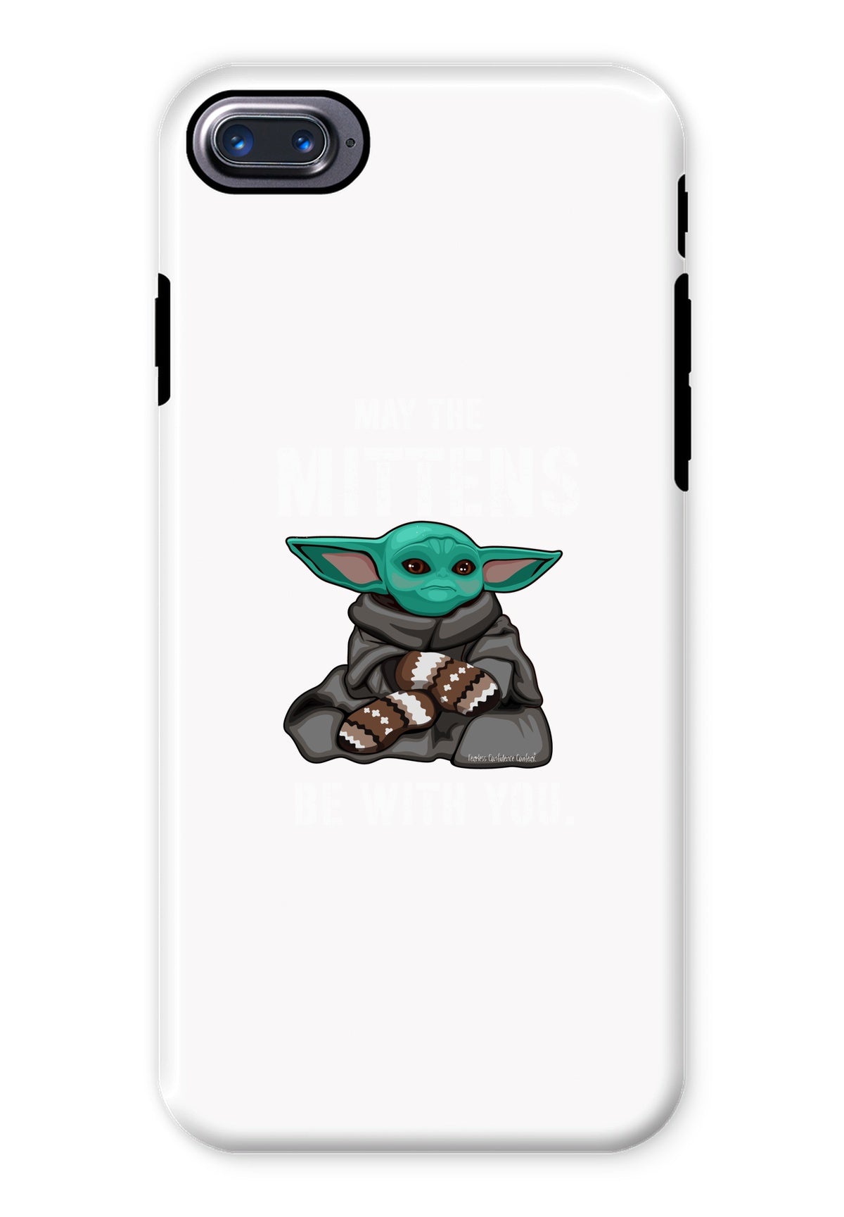 May The Mittens Be With You Phone Case - Fearless Confidence Coufeax™