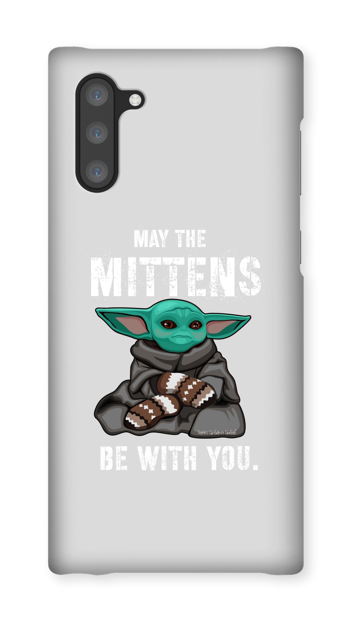 May The Mittens Be With You Phone Case - Fearless Confidence Coufeax™