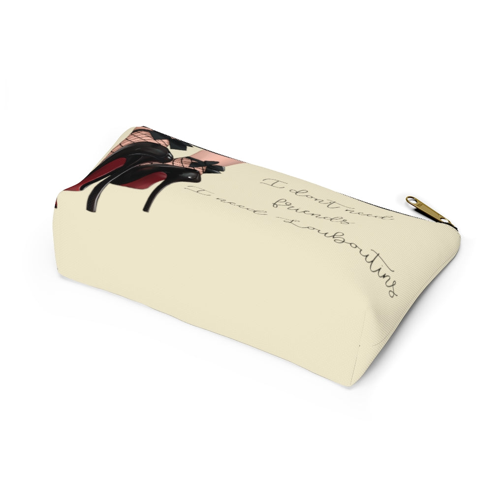 I Don't Need Friends Accessory Pouch - Fearless Confidence Coufeax™