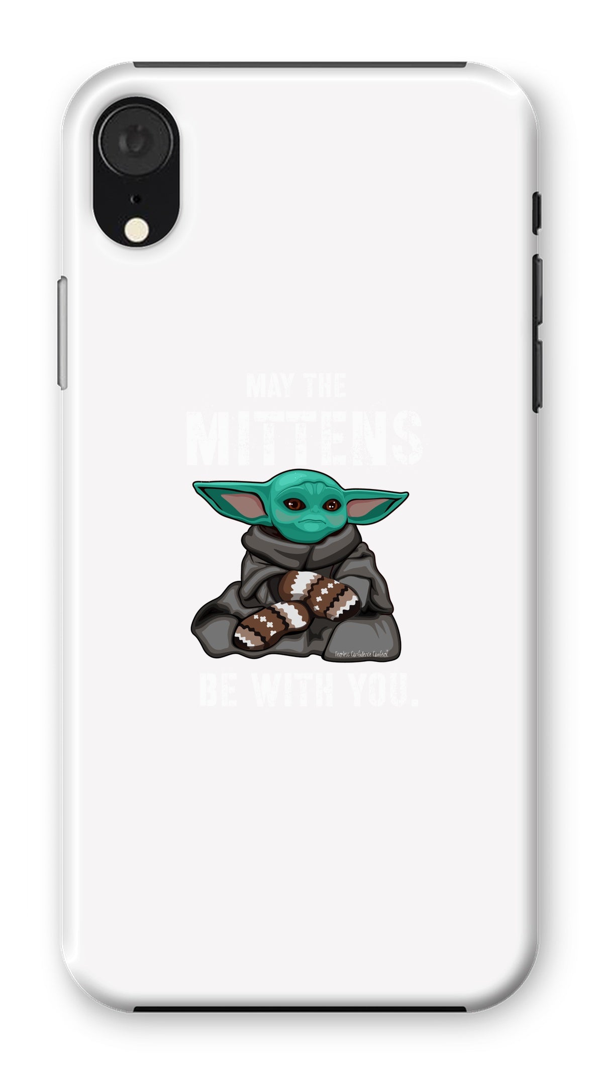 May The Mittens Be With You Phone Case - Fearless Confidence Coufeax™