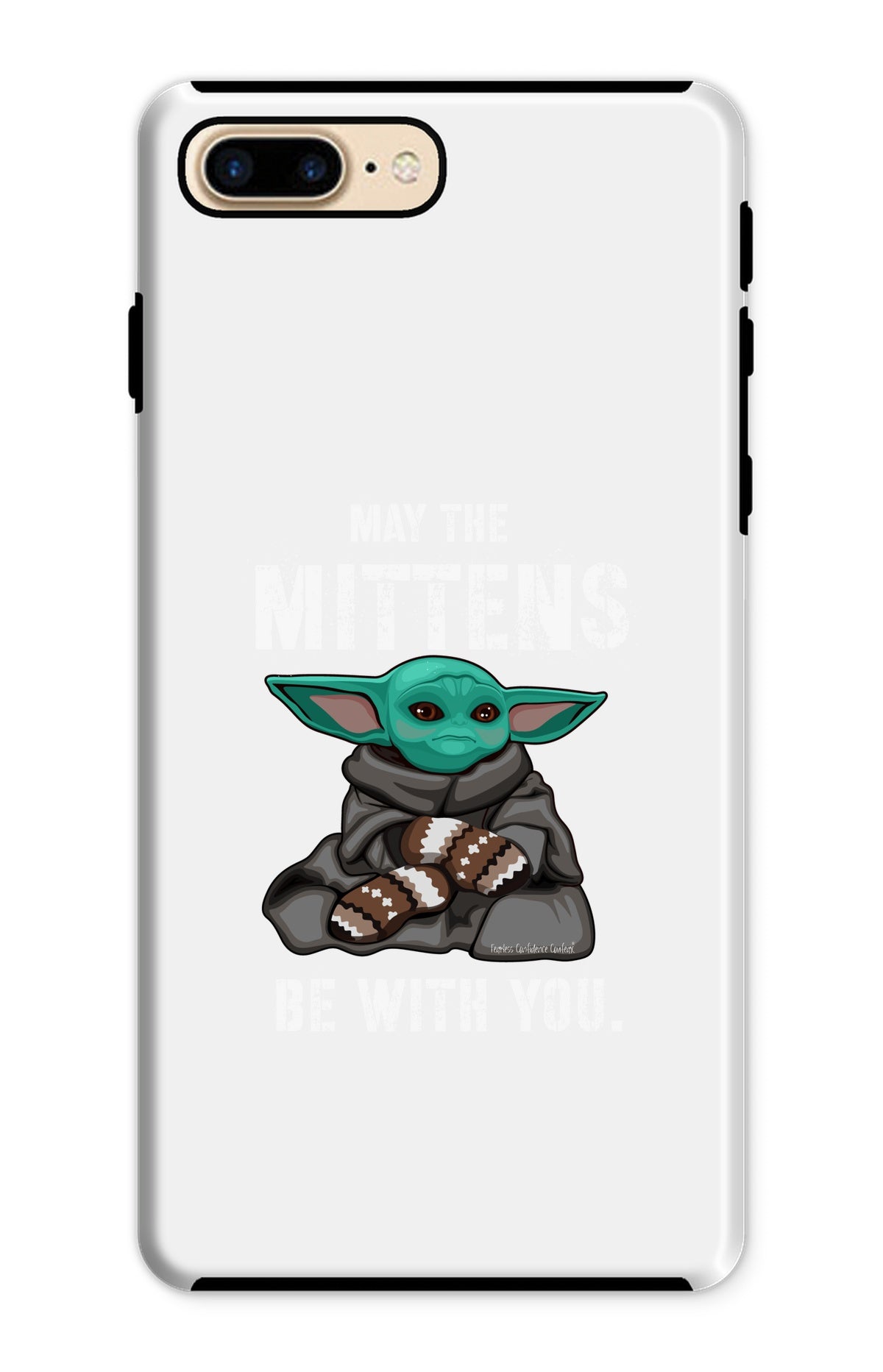 May The Mittens Be With You Phone Case - Fearless Confidence Coufeax™