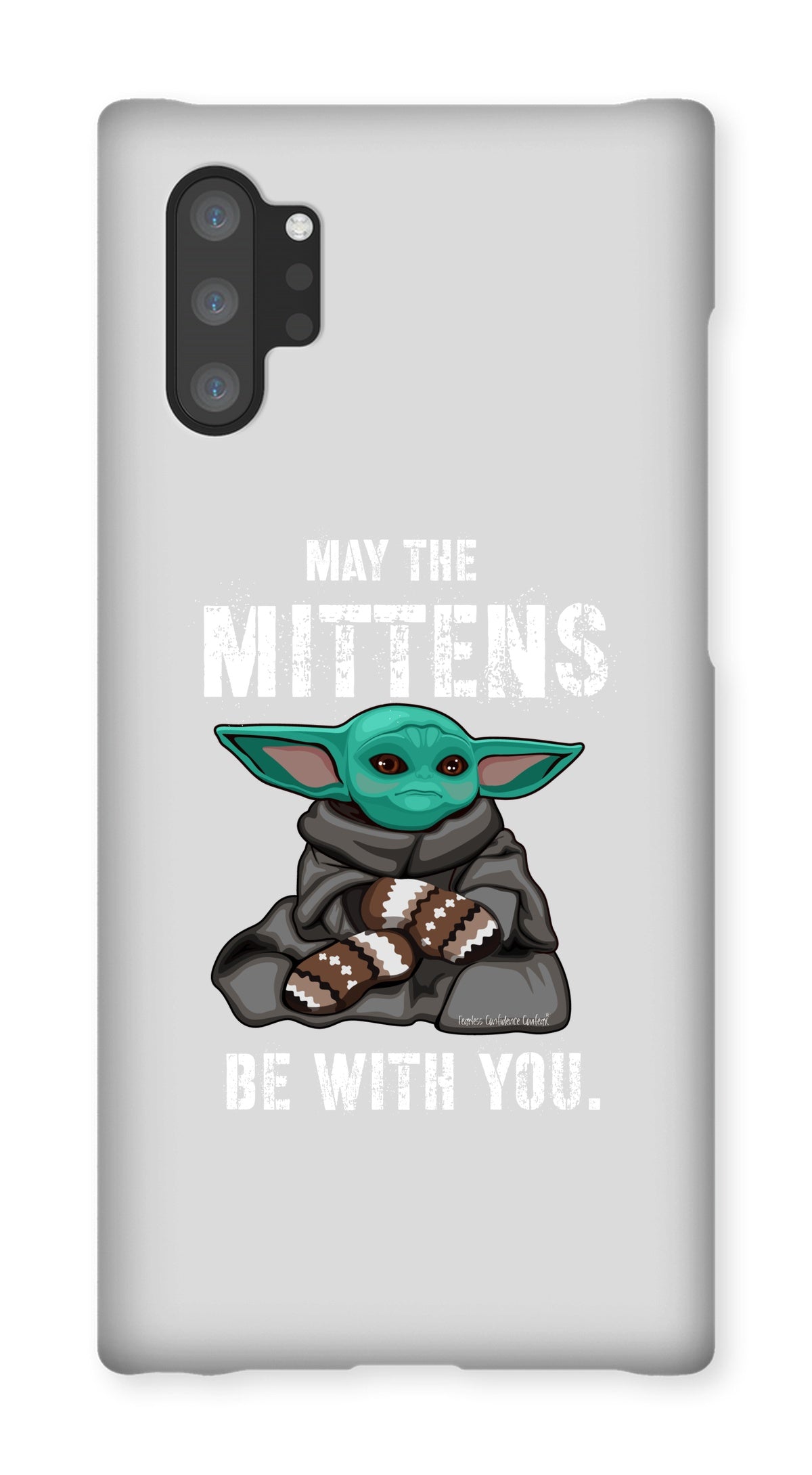 May The Mittens Be With You Phone Case - Fearless Confidence Coufeax™