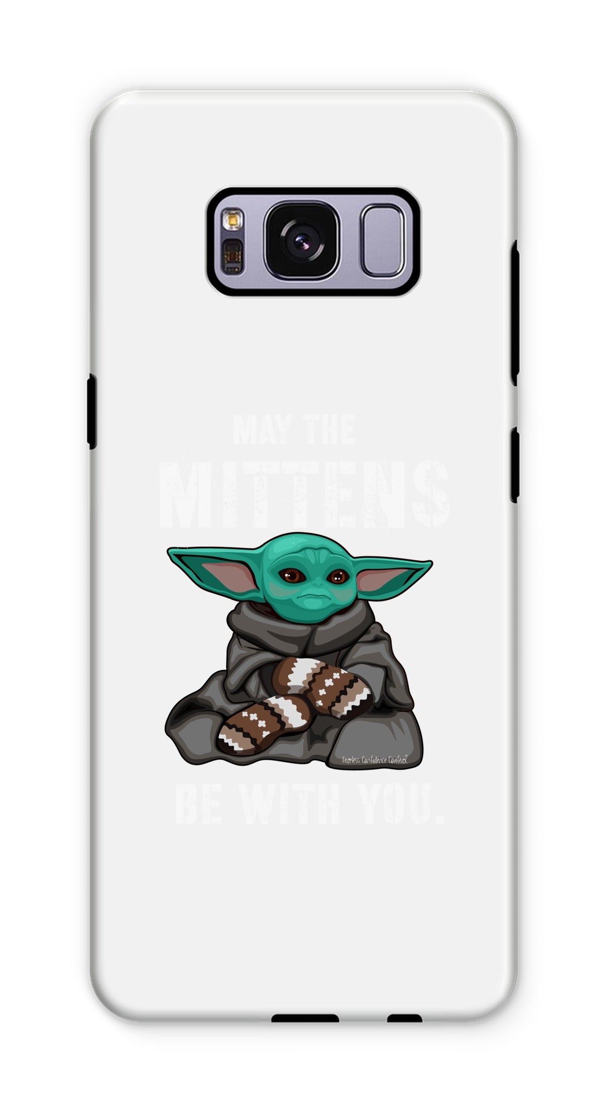 May The Mittens Be With You Phone Case - Fearless Confidence Coufeax™