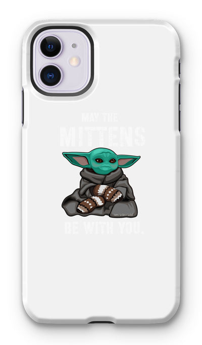 May The Mittens Be With You Phone Case - Fearless Confidence Coufeax™