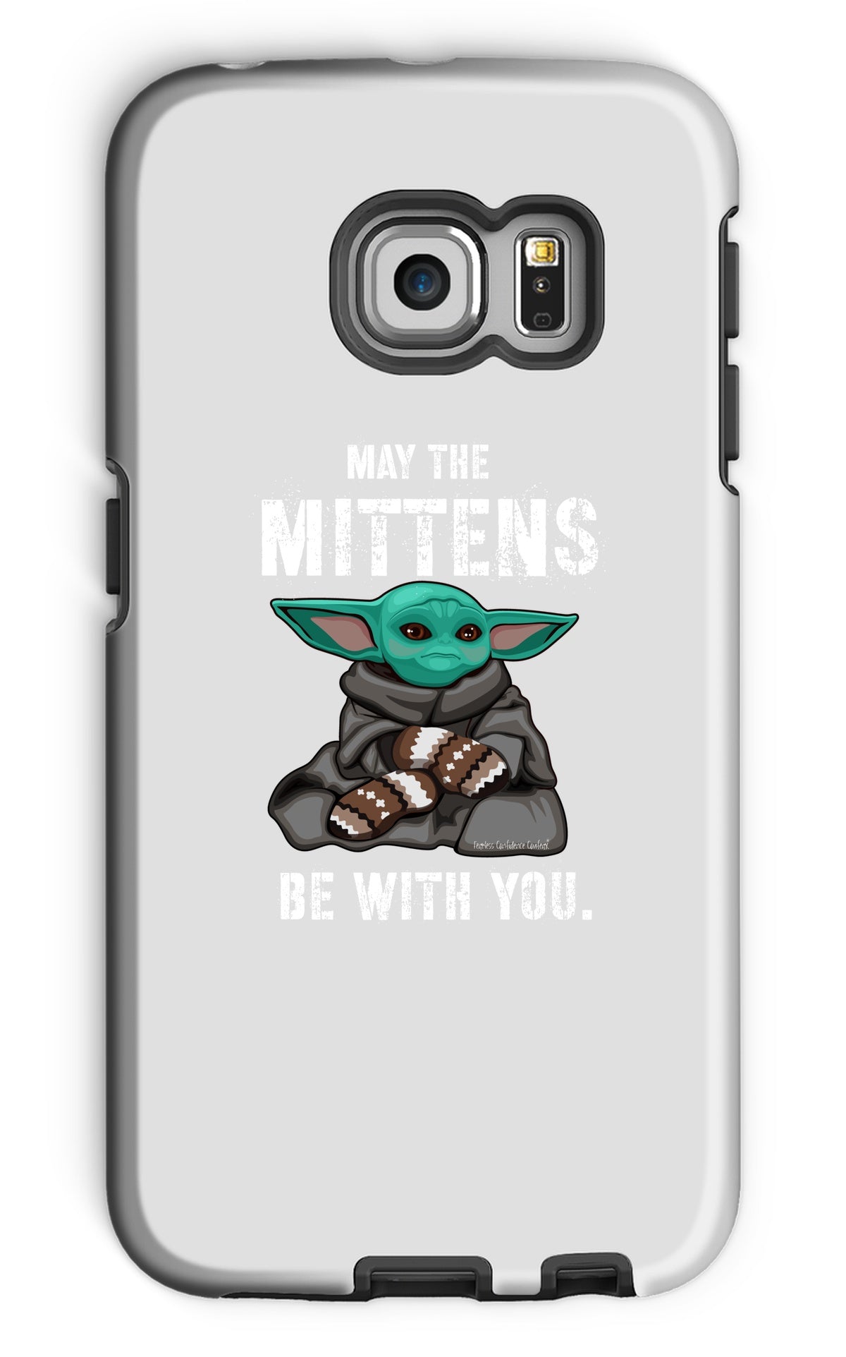 May The Mittens Be With You Phone Case - Fearless Confidence Coufeax™