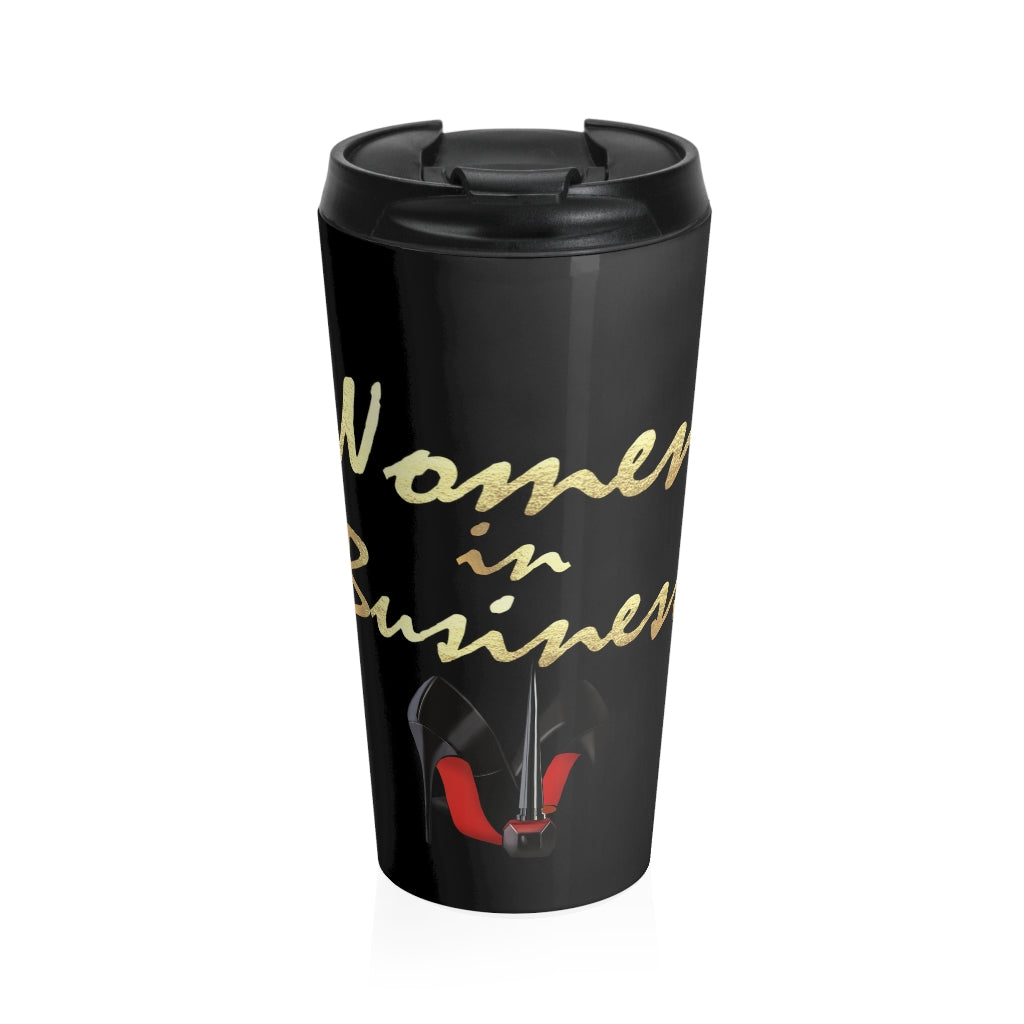 WOMAN IN BUSINESS Stainless Steel Travel Mug - Fearless Confidence Coufeax™