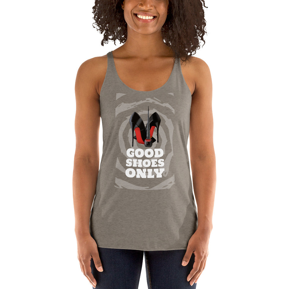 Good Shoes Only Women's Racerback Tank - Fearless Confidence Coufeax™