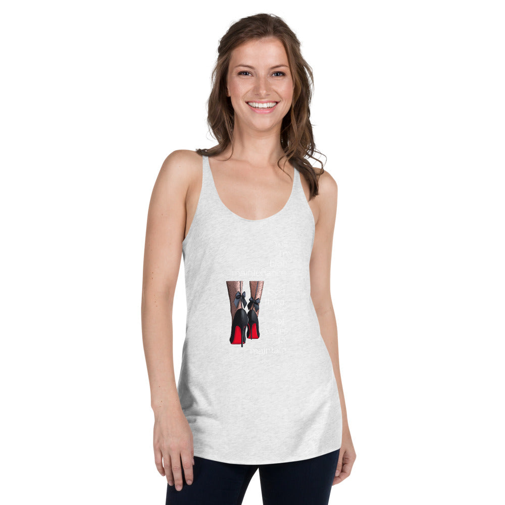 High Maintenance Women's Racerback Tank - Fearless Confidence Coufeax™