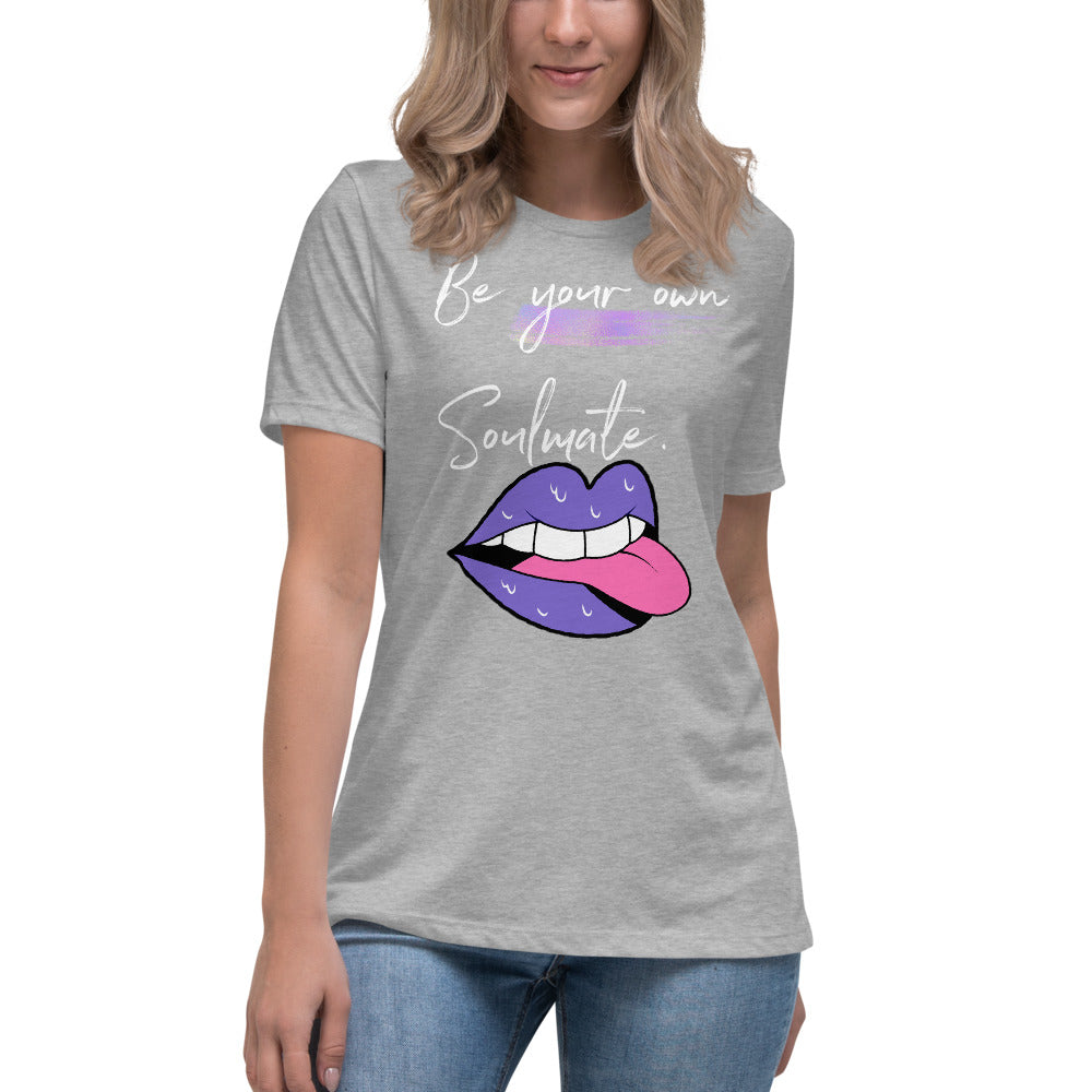 Be Your Own Soulmate Women's Relaxed T-Shirt - Fearless Confidence Coufeax™