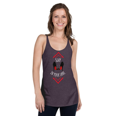 SLAY IN YOUR LANE Women's Racerback Tank - Fearless Confidence Coufeax™