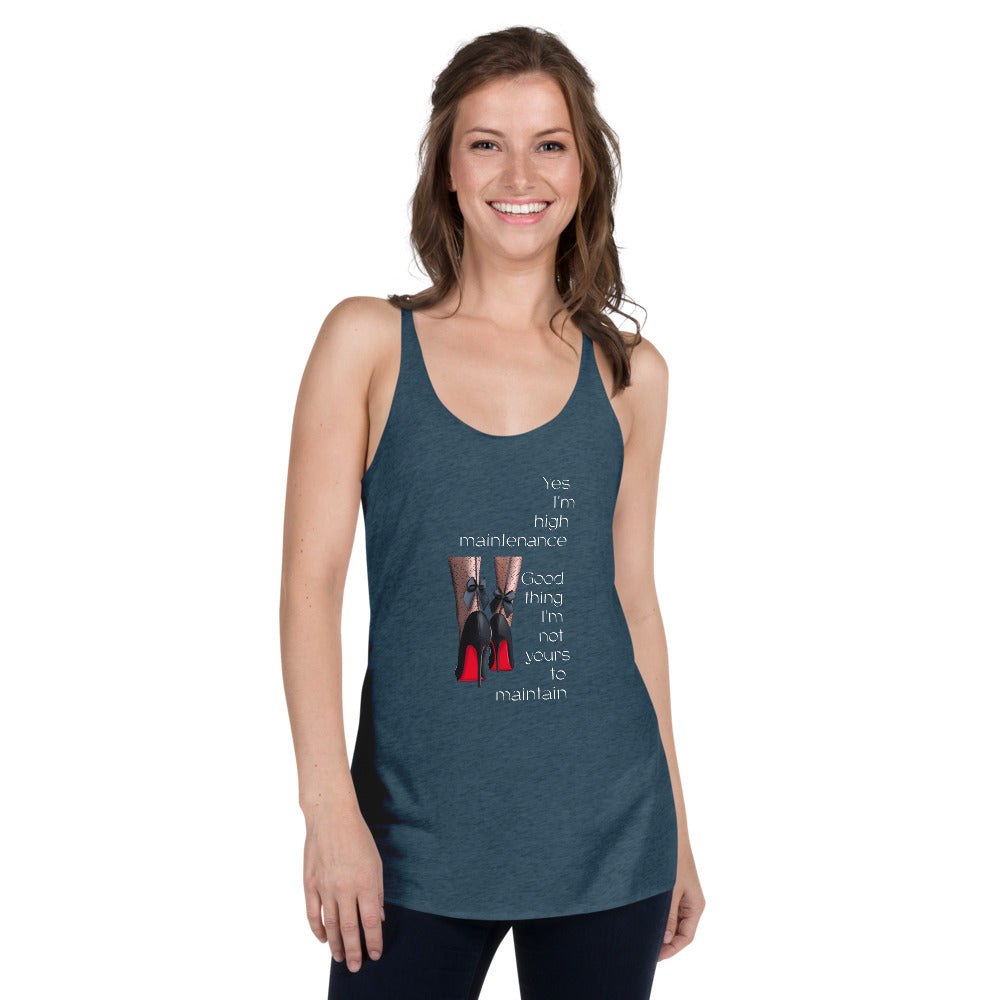 High Maintenance Women's Racerback Tank - Fearless Confidence Coufeax™