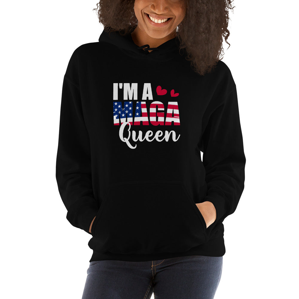 I'M A MAGA QUEEN  TRUMPSTER Hoodie - Fearless Confidence Coufeax™