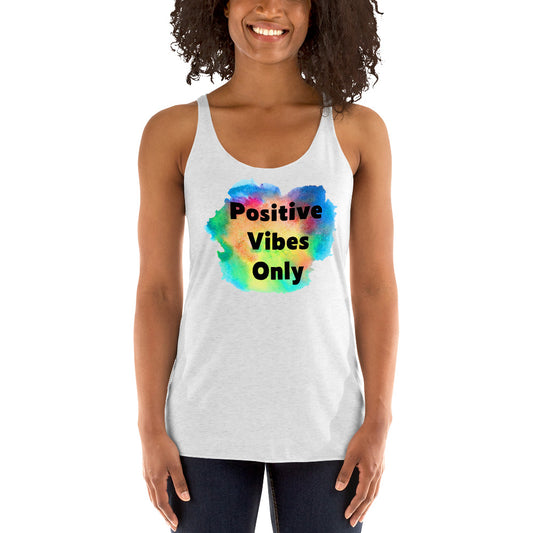 POSITIVE VIBES ONLY Women's Racerback Tank - Fearless Confidence Coufeax™