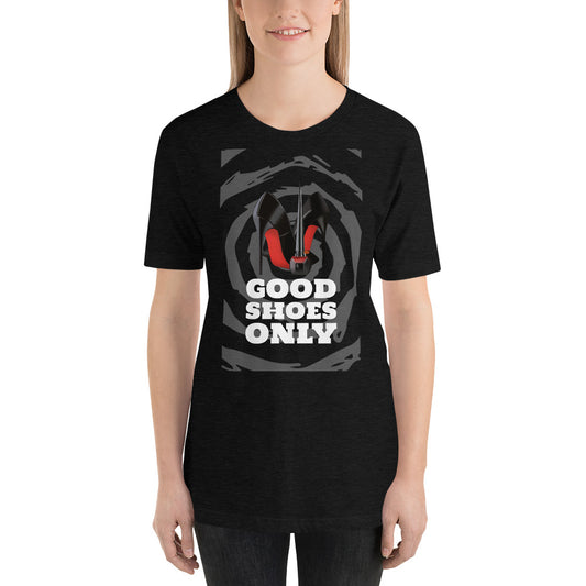 GOOD SHOES ONLY Short-Sleeve T-Shirt - Fearless Confidence Coufeax™