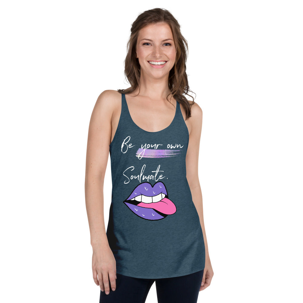 BE YOUR OWN SOULMATE Women's Racerback Tank - Fearless Confidence Coufeax™