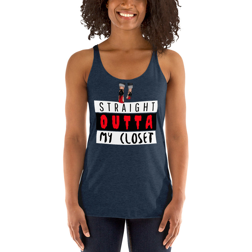 Straight Outta My Closet Women's Racerback Tank - Fearless Confidence Coufeax™