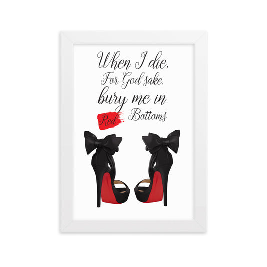 When I Die Framed matte paper poster - Fearless Confidence Coufeax™