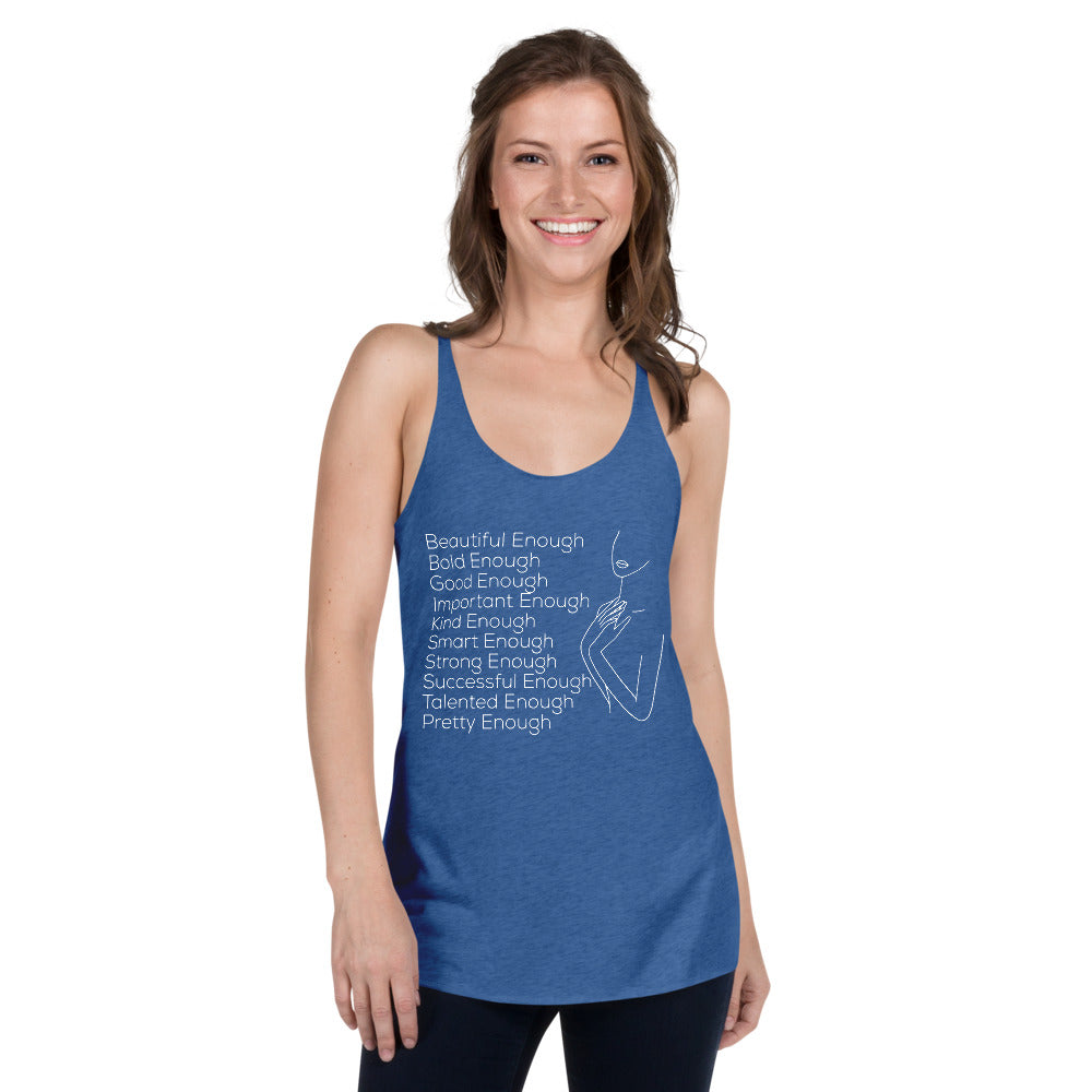 GOOD ENOUGH Women's Racerback Tank - Fearless Confidence Coufeax™