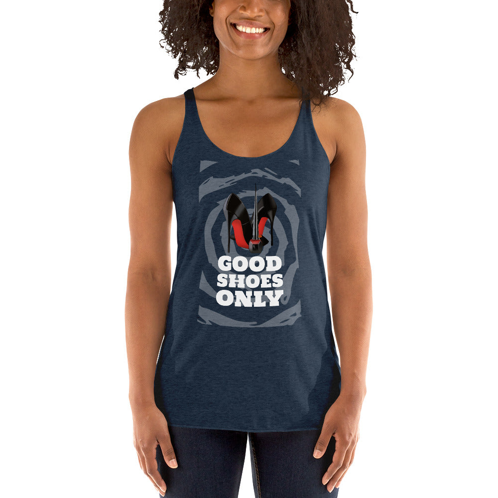 Good Shoes Only Women's Racerback Tank - Fearless Confidence Coufeax™