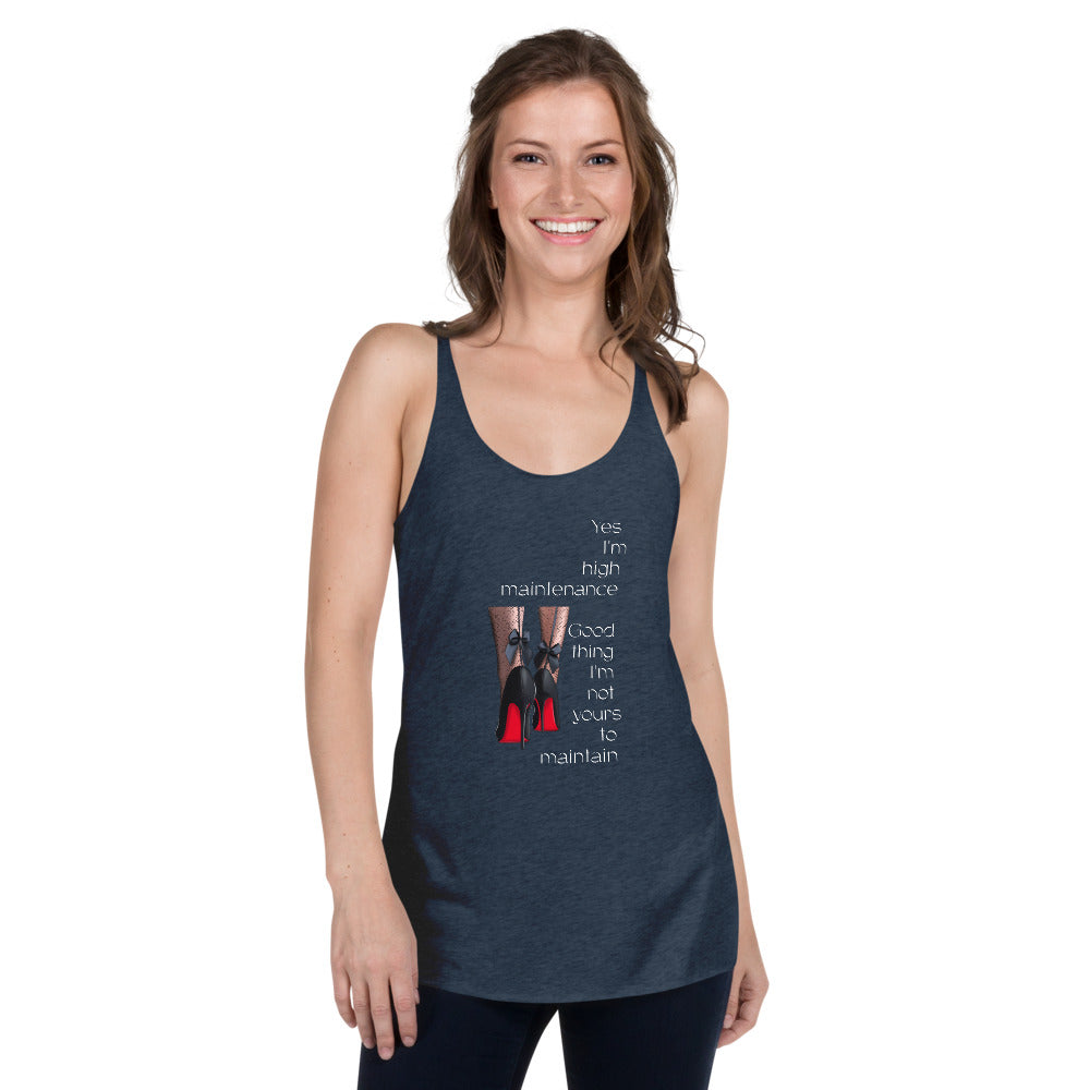 High Maintenance Women's Racerback Tank - Fearless Confidence Coufeax™