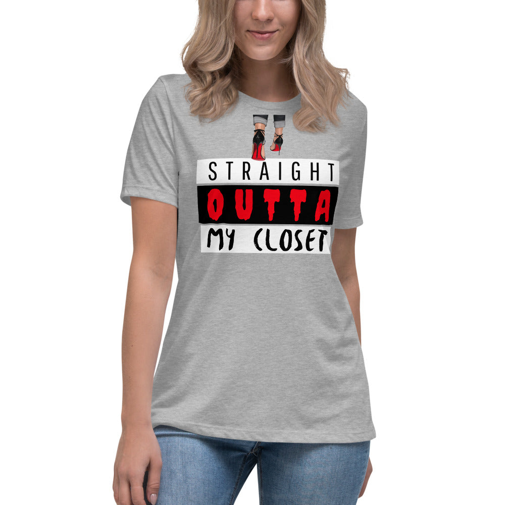 Straight Outta My Closet Women's Relaxed T-Shirt - Fearless Confidence Coufeax™