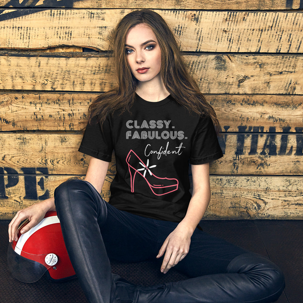 CLASSY, FABULOUS CONFIDENT T-Shirt - Fearless Confidence Coufeax™