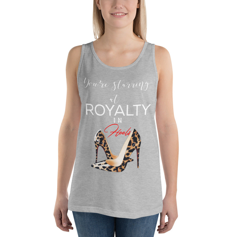 YOU'RE  STARRING AT ROYALTY Tank Top - Fearless Confidence Coufeax™