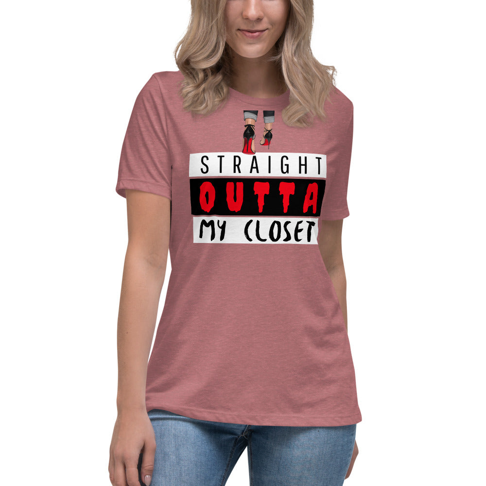 Straight Outta My Closet Women's Relaxed T-Shirt - Fearless Confidence Coufeax™