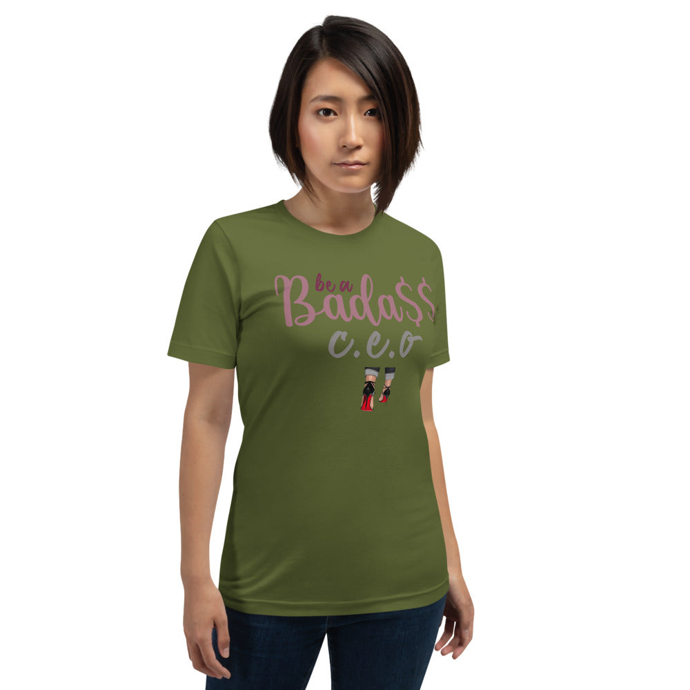 Be A Bada$$ CEO  T-Shirt - Fearless Confidence Coufeax™