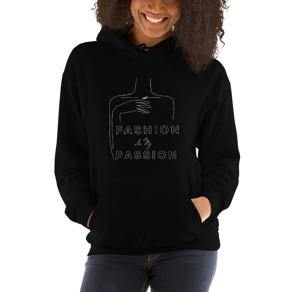 PASSION IS MY FASHION Hoodie - Fearless Confidence Coufeax™