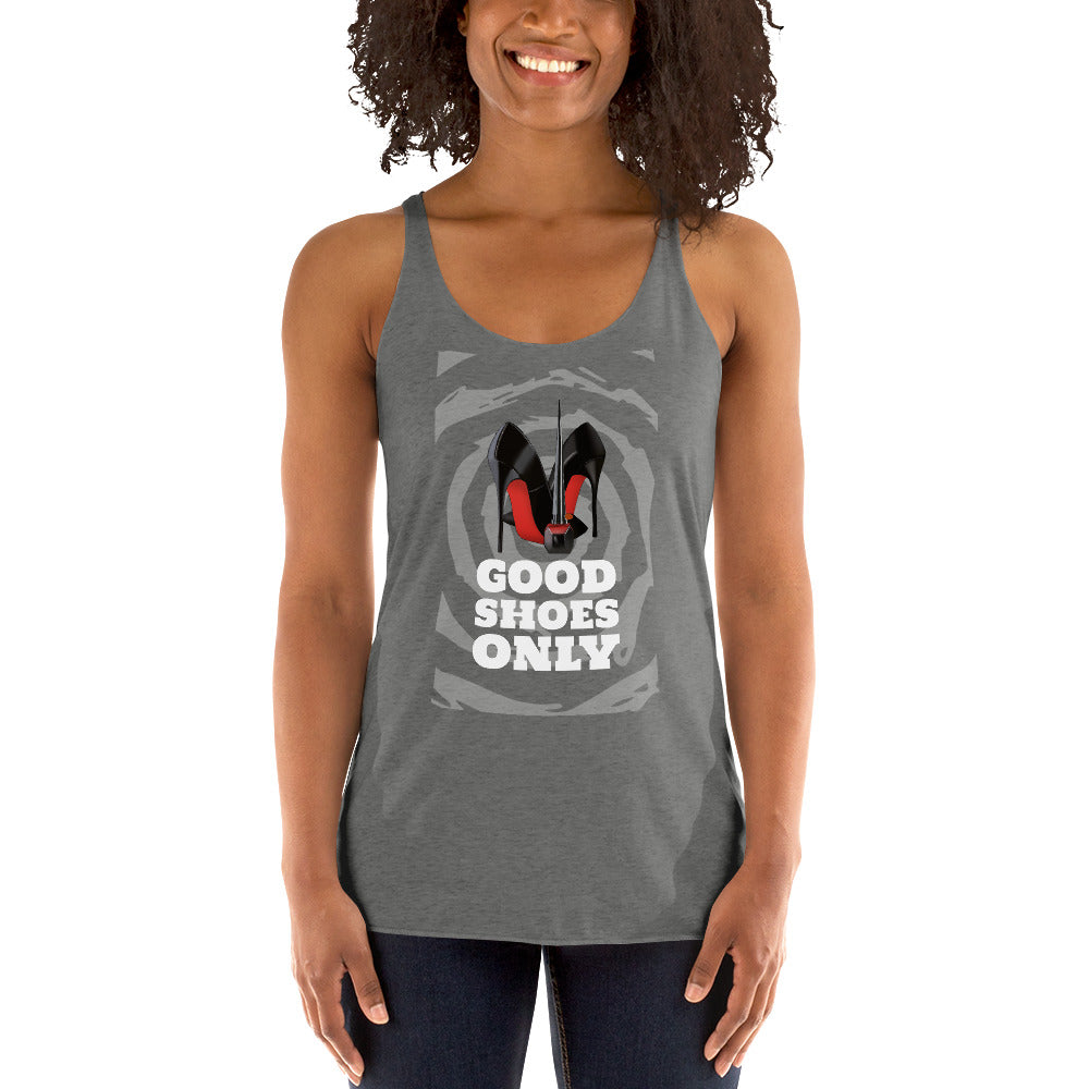 Good Shoes Only Women's Racerback Tank - Fearless Confidence Coufeax™