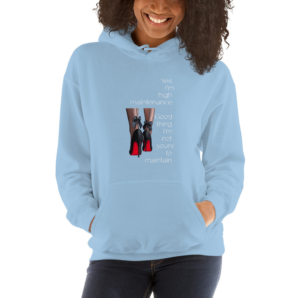 High Maintenance Hoodie - Fearless Confidence Coufeax™