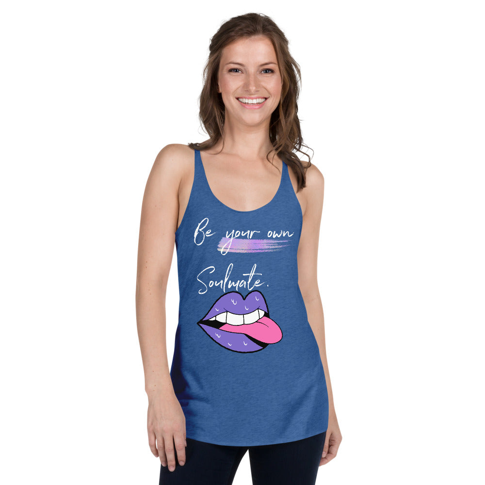 BE YOUR OWN SOULMATE Women's Racerback Tank - Fearless Confidence Coufeax™