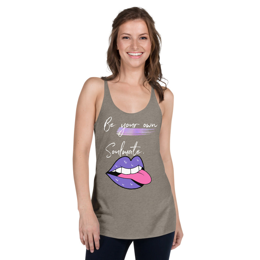 BE YOUR OWN SOULMATE Women's Racerback Tank - Fearless Confidence Coufeax™