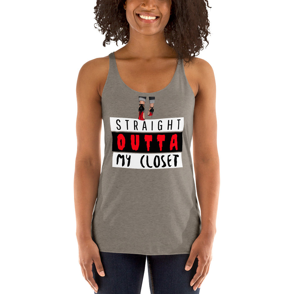 Straight Outta My Closet Women's Racerback Tank - Fearless Confidence Coufeax™