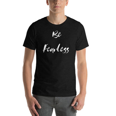 Be Fearless T-Shirt - Fearless Confidence Coufeax™