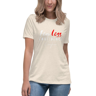 Fearless Women's Relaxed T-Shirt - Fearless Confidence Coufeax™