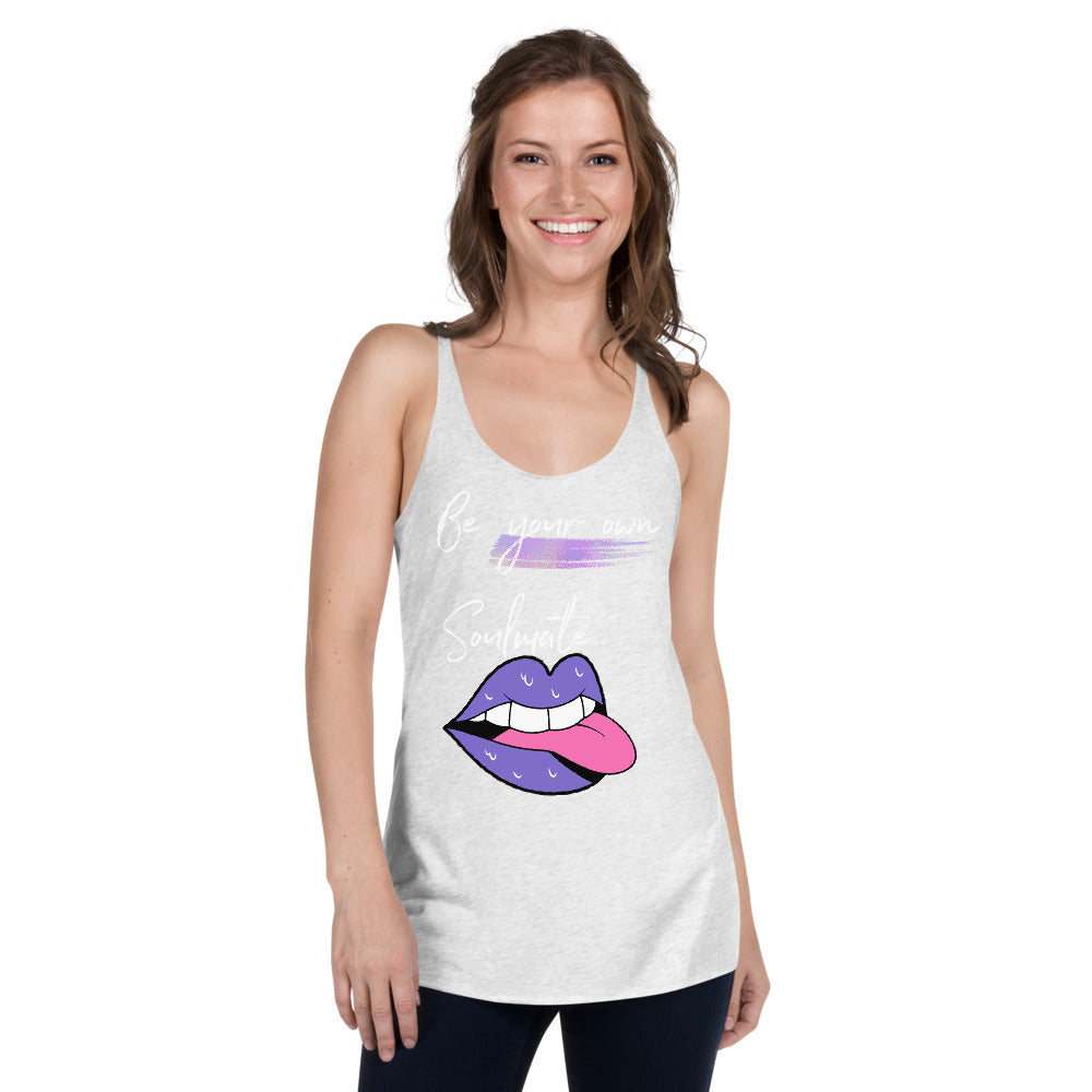 BE YOUR OWN SOULMATE Women's Racerback Tank - Fearless Confidence Coufeax™