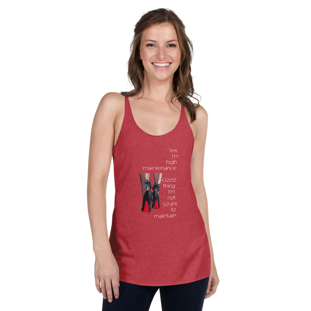 High Maintenance Women's Racerback Tank - Fearless Confidence Coufeax™