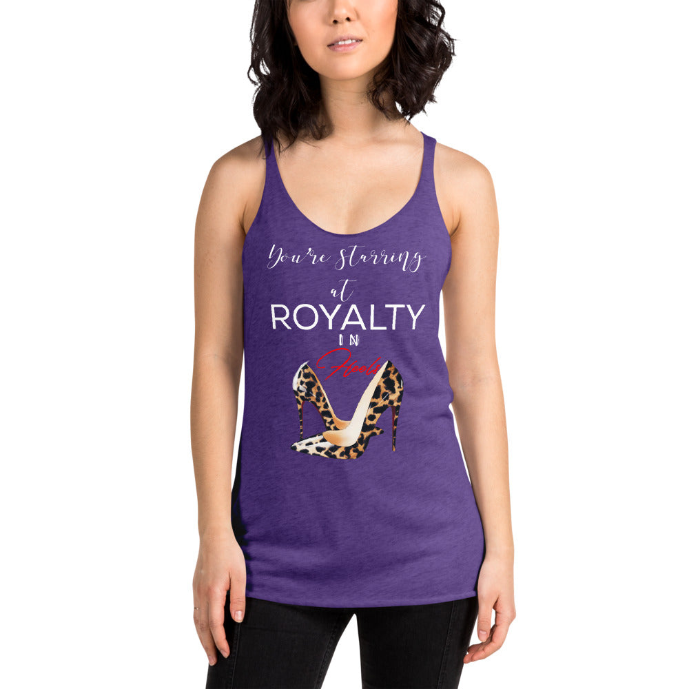 YOU'RE STARRING AT ROYALTY Women's Racerback Tank - Fearless Confidence Coufeax™