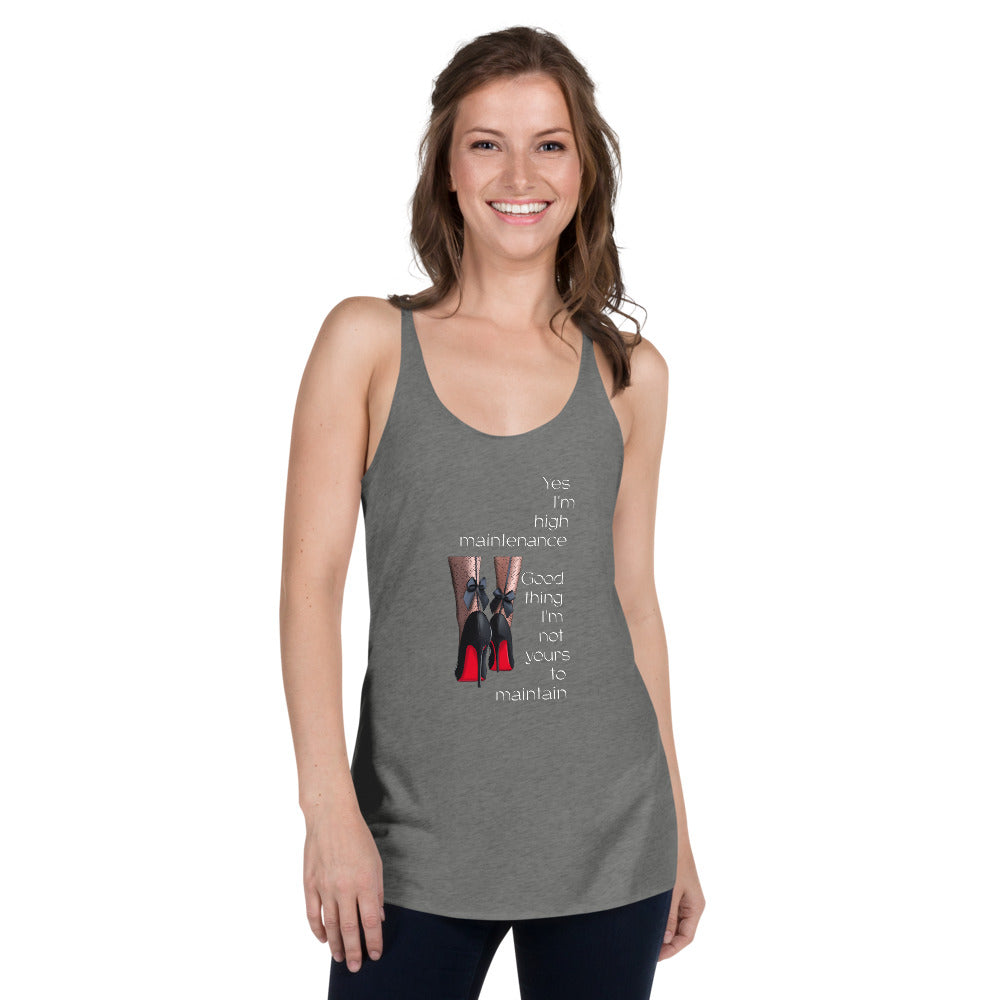 High Maintenance Women's Racerback Tank - Fearless Confidence Coufeax™