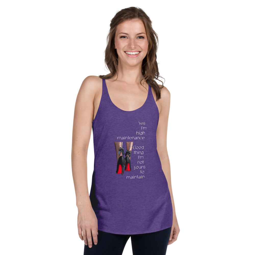 High Maintenance Women's Racerback Tank - Fearless Confidence Coufeax™