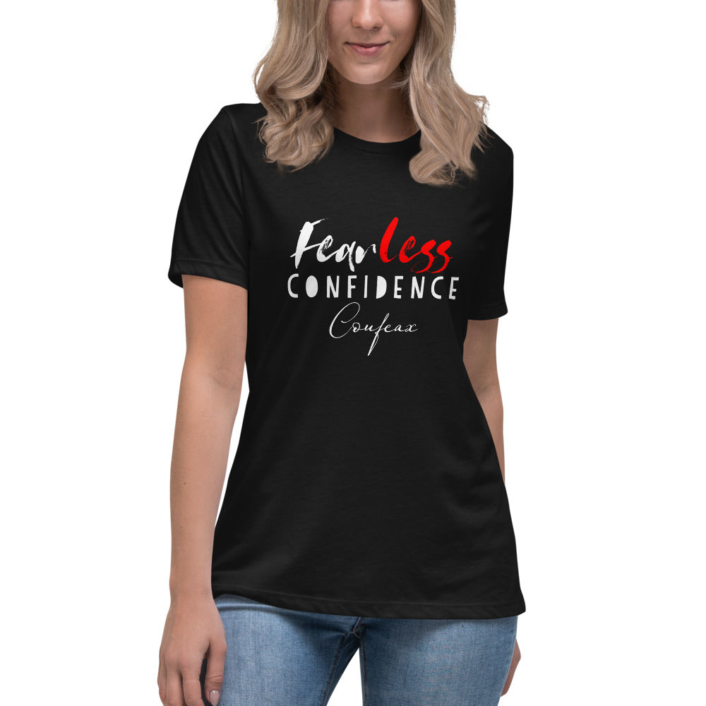 Fearless Women's Relaxed T-Shirt - Fearless Confidence Coufeax™