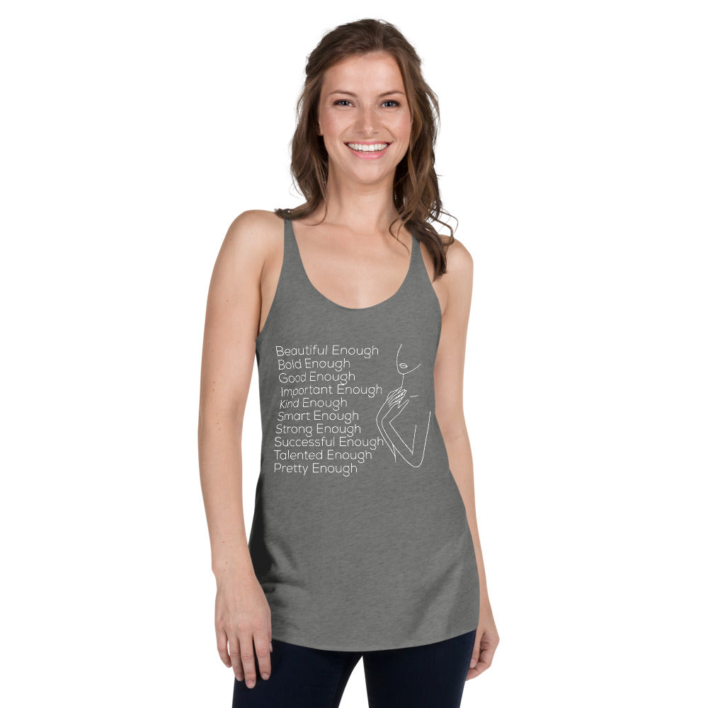 GOOD ENOUGH Women's Racerback Tank - Fearless Confidence Coufeax™